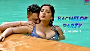 Bachelor Party S1 Episode 1