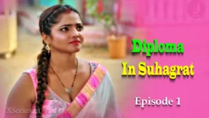 Diploma In Suhagrat Episode 1