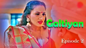 Galtiyan Episode 2
