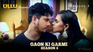 Gaon Ki Garmi 4 Episode 6