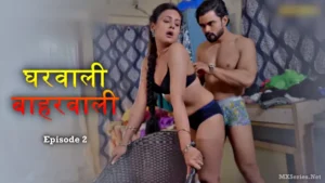 Gharwali Baharwali Episode 3